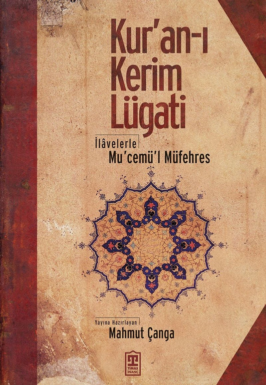 Kur'an-ı Kerim Lügati – Mahmut Çanga – Timaş Yayınları – kitap kapağı