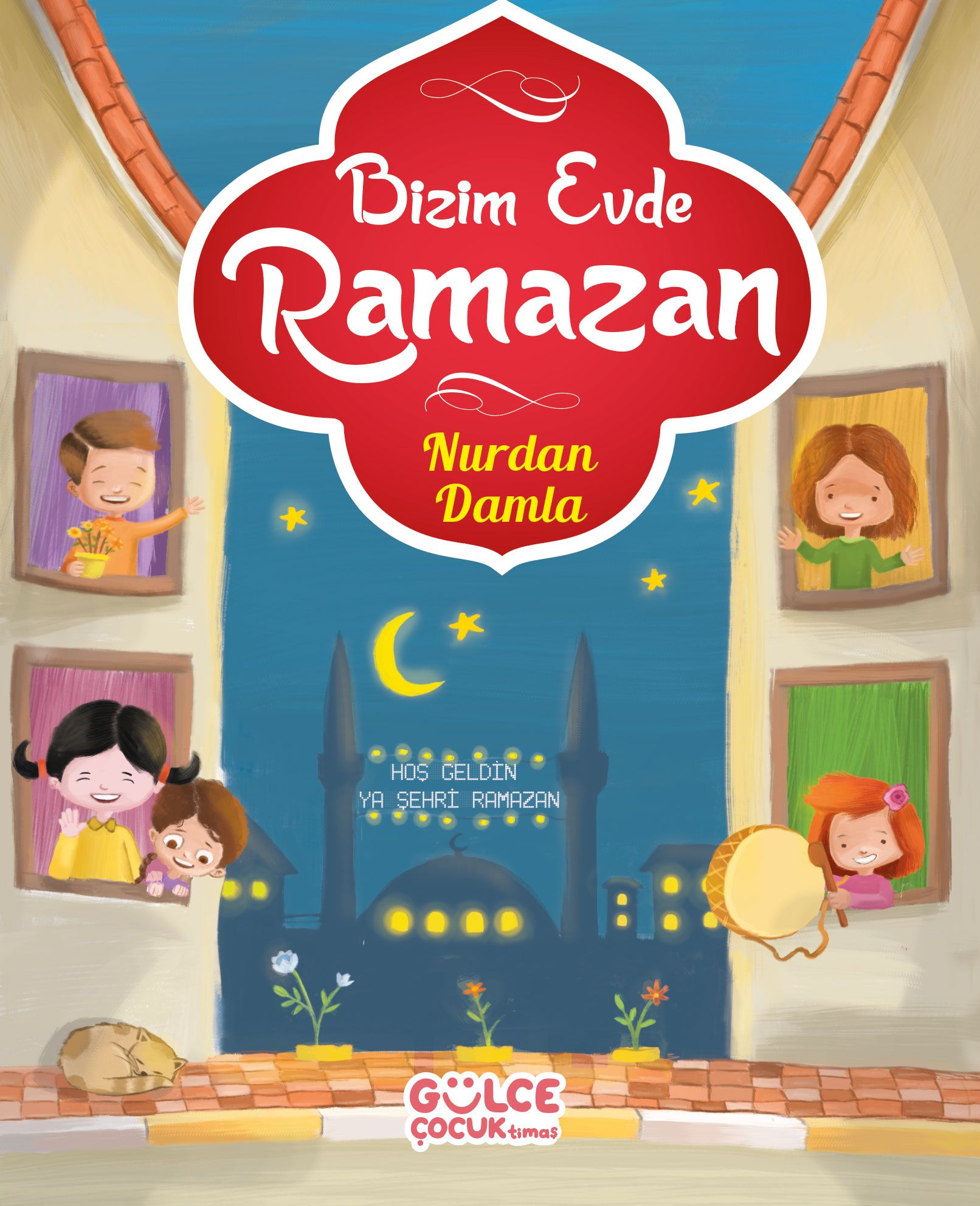 Bizim Evde Ramazan - Gülce Kitap Kitap