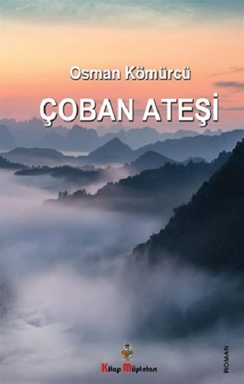 Çoban Ateşi - Kitap Müptelası Yayınları Kitap