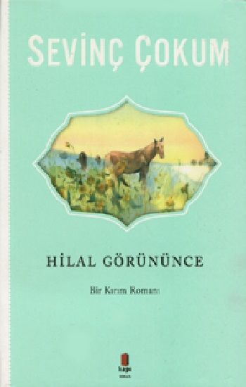 Hilal Görününce - Kapı Yayınları Kitap