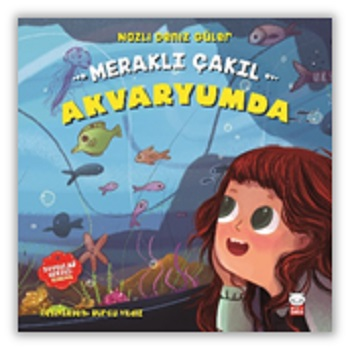 Meraklı Çakıl Akvaryumda - Duygular 5 / - Kırmızı Kedi Yayınevi Kitap