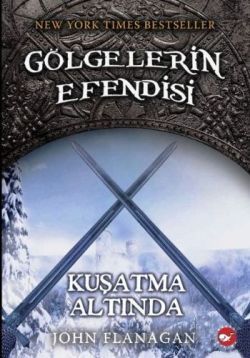 Gölgelerin Efendisi 6 - Kuşatma Altında - Beyaz Balina Yayınları Kitap