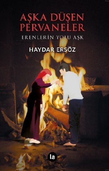 Aşka Düşen Pervaneler - La Kitap Yayınları Kitap