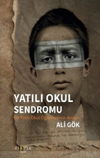 Yatılı Okul Sendromu - Ütopya Yayınevi Kitap