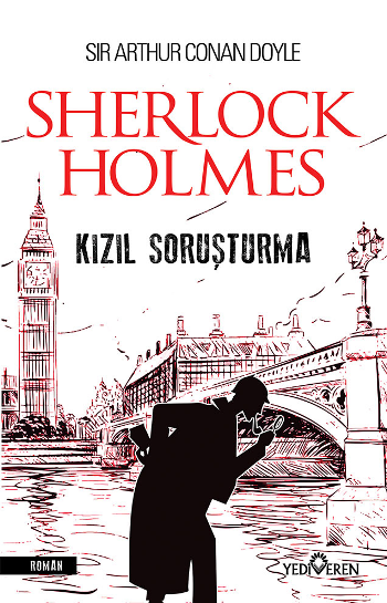 Kızıl Soruşturma – Sherlock Holmes – Sir Arthur Conan Doyle – Yediveren Yayınları – kitap kapağı