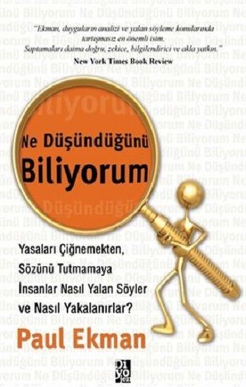 Ne Düşündüğünü Biliyorum – Paul Ekman – Diyojen Yayıncılık – kitap kapağı