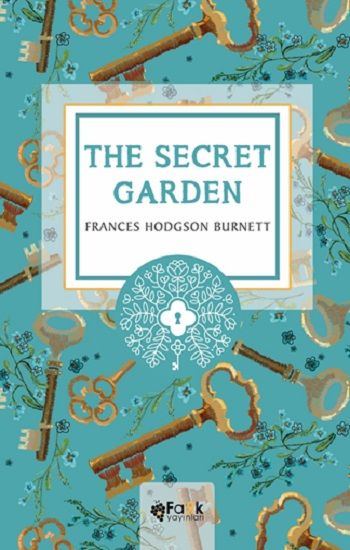 The Secret Garden – Frances Hodgson Burnett – Fark Yayınları – kitap kapağı