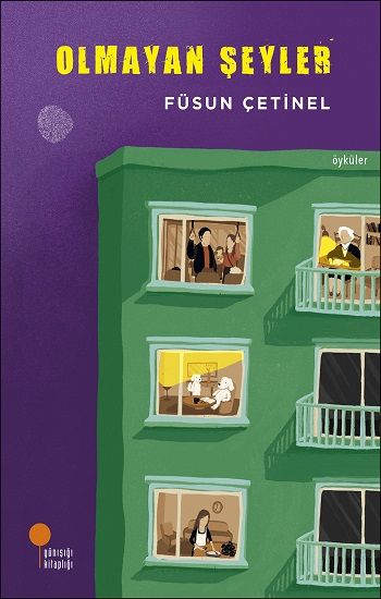 Olmayan Şeyler – Füsun Çetinel – Günışığı Kitaplığı – kitap kapağı