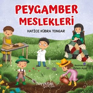 Peygamber Meslekleri  4’lü set – Hatice Kübra Tongar – Hayykitap – kitap kapağı