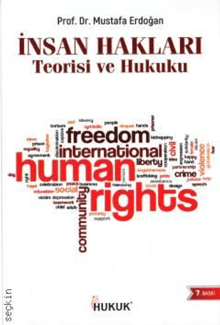 İnsan Hakları Teorisi ve Hukuku - Hukuk Yayınları Kitap