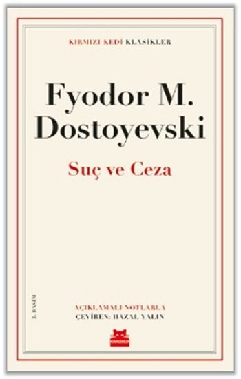 Suç ve Ceza – Fyodor Mihayloviç Dostoyevski – Kırmızı Kedi Yayınevi – kitap kapağı