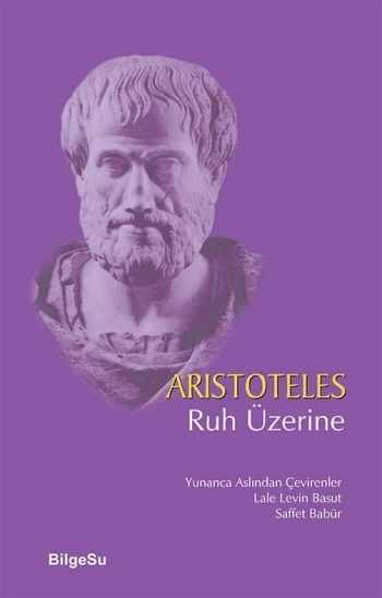 Ruh Üzerine – Aristoteles – BilgeSu Yayıncılık – kitap kapağı