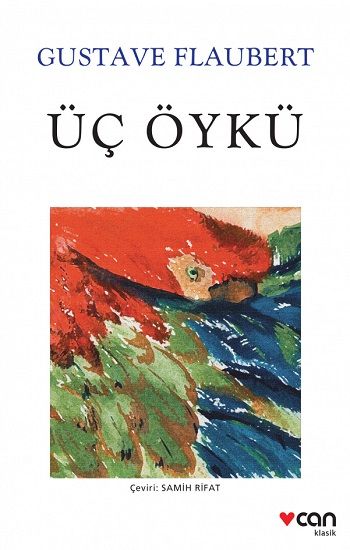 Üç Öykü - Can Yayınları Kitap