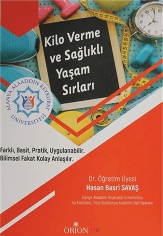 Kilo Verme ve Sağlıklı Yaşam Sırları – Hasan Bahri Savaş – Orion Kitabevi – kitap kapağı