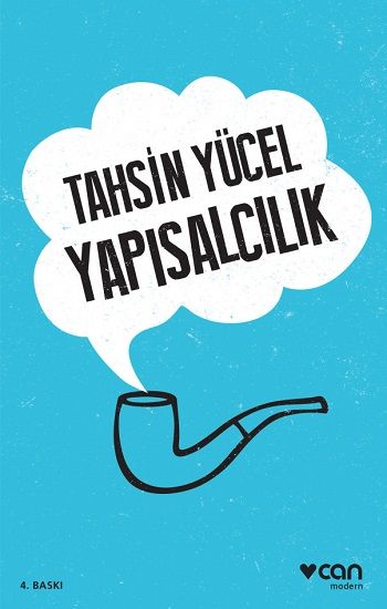 Yapısalcılık – Tahsin Yücel – Can Yayınları – kitap kapağı