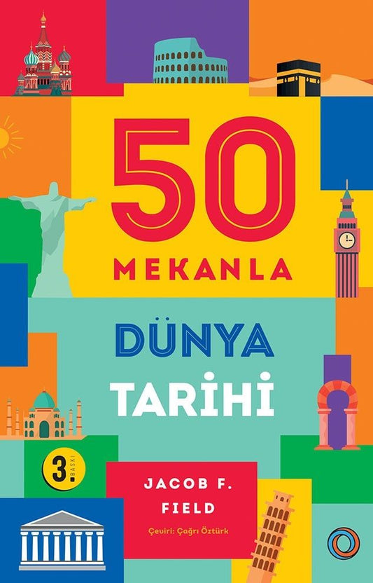 50 Mekanla Dünya Tarihi - Orenda Kitap