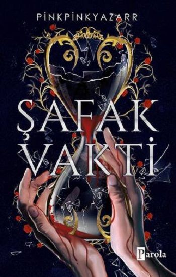 Şafak Vakti - Parola Yayınları Kitap