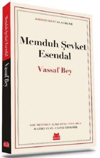 Vassaf Bey – Memduh Şevket Esendal – Kırmızı Kedi Yayınevi – kitap kapağı