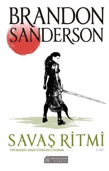 Savaş Ritmi 2.Cilt – Brandon Sanderson – Akıl Çelen Kitaplar – kitap kapağı