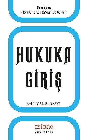 Hukuka Giriş - Astana Yayınları Kitap