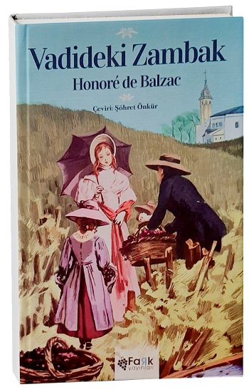 Vadideki Zambak – Honore de Balzac – Fark Yayınları – kitap kapağı