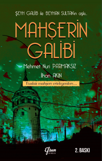 Mahşerin Galibi - Efsun Yayıncılık Kitap