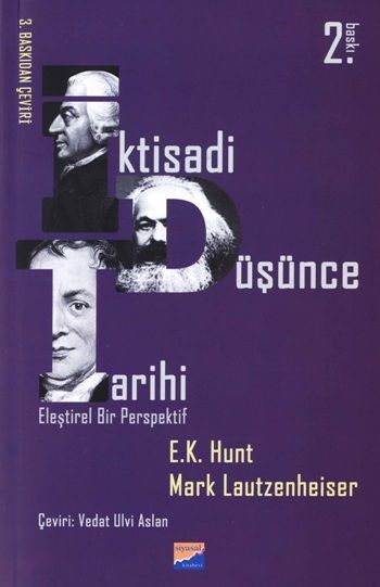İktisadi Düşünce Tarihi – E. K. Hunt & Mark Lautzenheiser – Siyasal Kitabevi – kitap kapağı