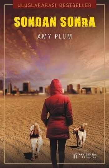 Sondan Sonra – Amy Plum – Akıl Çelen Kitaplar – kitap kapağı