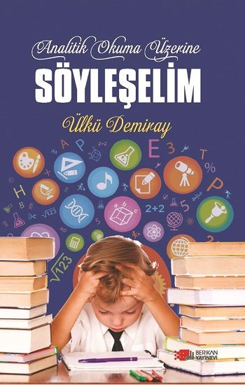 Analitik Okuma Üzerine Söyleşelim - Berikan Yayınları Kitap