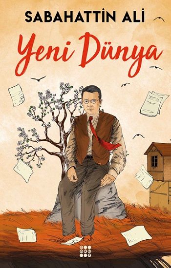 Yeni Dünya – Sabahattin Ali – Dokuz Yayınları – kitap kapağı
