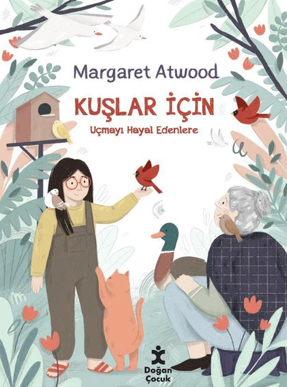 Kuşlar İçin - Doğan Çocuk Kitap