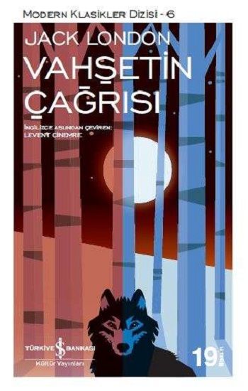 Vahşetin Çağrısı – Jack London – İş Bankası Kültür Yayınları – kitap kapağı