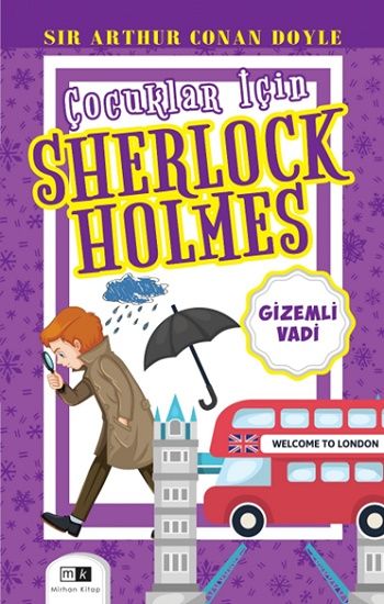 Çocuklar İçin Sherlock Holmes – Sir Arthur Conan Doyle – Mirhan Kitap – kitap kapağı