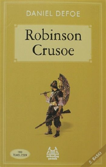 Robinson Crusoe – Daniel Defoe – Arkadaş Yayınları – kitap kapağı