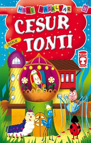 Cesur Tonti – Şokuh Gasemnia – Timaş Çocuk – kitap kapağı
