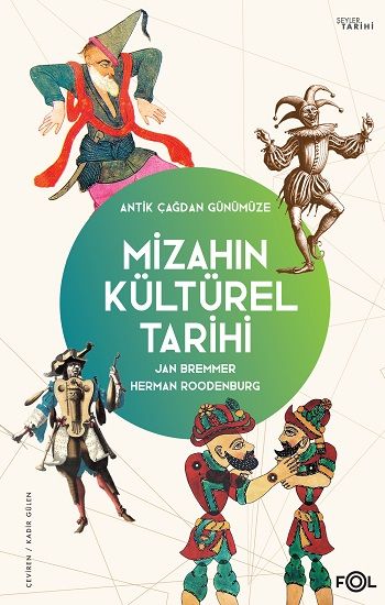 Mizahın Kültürel Tarihi – Jan Bremmer & Herman Roodenburg – Fol Kitap – kitap kapağı