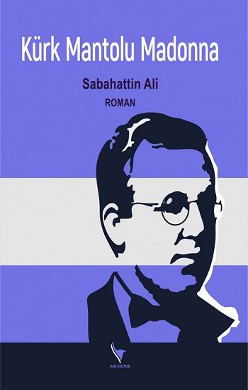 Kürk Mantolu Madonna – Sabahattin Ali – Anı Yayıncılık – kitap kapağı