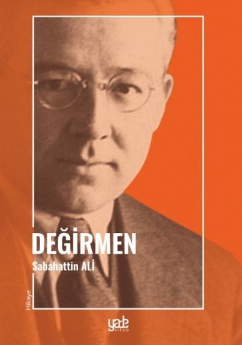 Değirmen – Sabahattin Ali – Yade Yayınları – kitap kapağı
