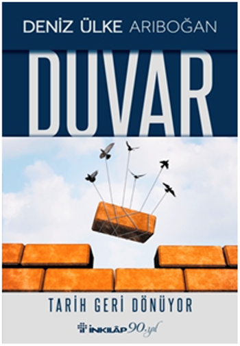 Duvar – Deniz Ülke Arıboğan – İnkılap Kitabevi – kitap kapağı
