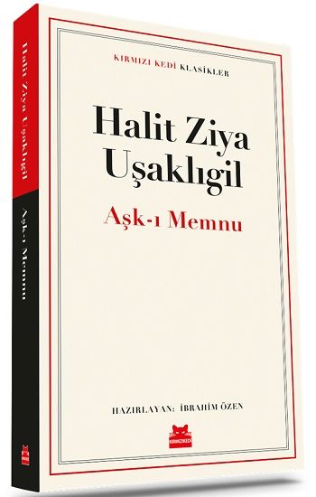 Aşk-ı Memnu – Halit Ziya Uşaklıgil – Kırmızı Kedi Yayınevi – kitap kapağı