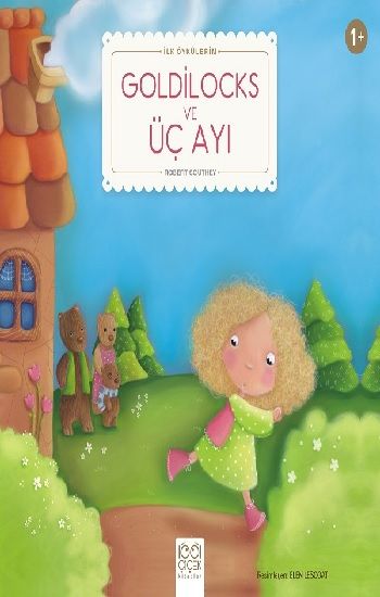 Goldilocks ve Üç Ayı – Robert Southey – 1001 Çiçek Kitaplar – kitap kapağı