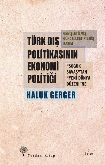 Türk Dış Politikasının Ekonomi Politiği - Yordam Kitap Kitap