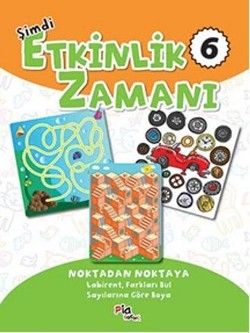 Şimdi Etkinlik Zamanı 6 : Noktadan Noktaya - Pia Çocuk Yayınları Kitap