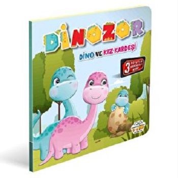 Dinozor Dino ve Kız Kardeşi – Kolektif – 0-6 Yaş Yayınları – kitap kapağı