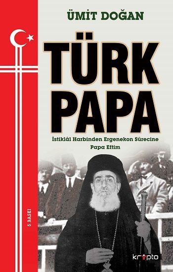 Türk Papa – Ümit Doğan – Kripto Basım Yayın – kitap kapağı