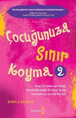 Çocuğunuza Sınır Koyma - 2 - Yakamoz Yayınevi Kitap