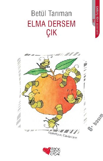 Elma Dersem Çık – Betül Tarıman – Can Çocuk Yayınları – kitap kapağı