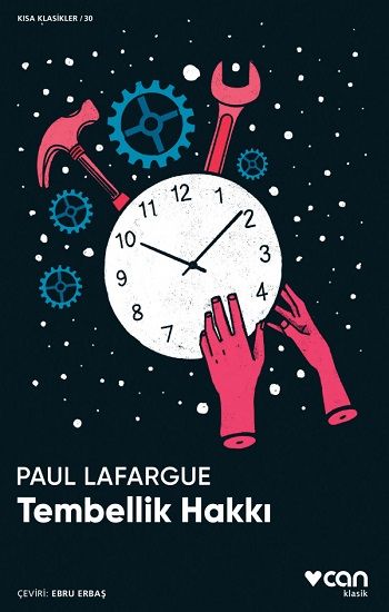 Tembellik Hakkı – Paul Lafargue – Can Yayınları – kitap kapağı