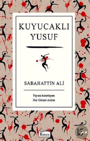 Kuyucaklı Yusuf – Sabahattin Ali – Koridor Yayıncılık – kitap kapağı