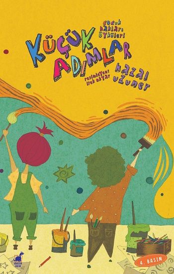 Küçük Adımlar - Çocuk Hakları Öyküleri 1 - Dinozor Çocuk Kitap